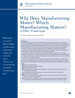 Why Does Manufacturing Matter? Which