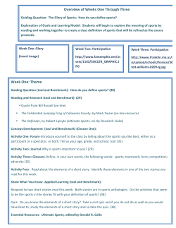 Overview of Weeks One Through Three Week One: Theme