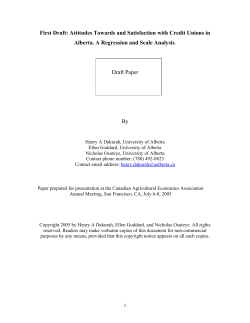 First Draft: Attitudes Towards and Satisfaction with Credit Unions in