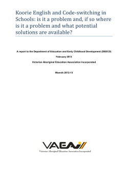 Koorie English and Code-switching in Schools: is it a