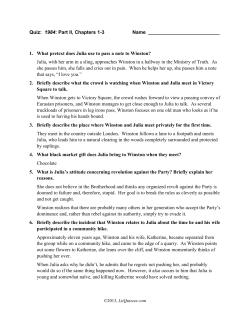 Quiz: 1984: Part II, Chapters 1-3 Name 1. What pretext does Julia