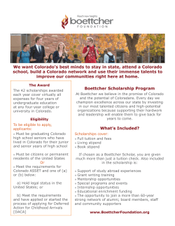 Boettcher Scholarship Program What`s Included? We want