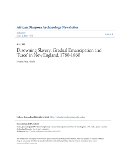 Disowning Slavery: Gradual Emancipation and