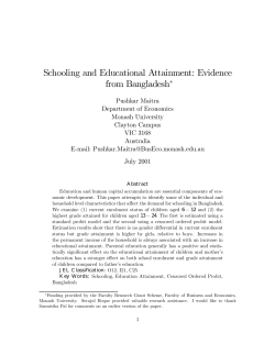 Schooling and Educational Attainment: Evidence from Bangladesh&lowast;