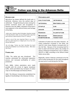 Cotton was king in the Arkansas Delta