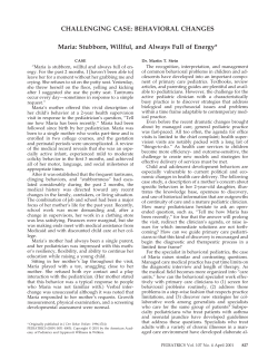 Stubborn, Willful, and Always Full of Energy