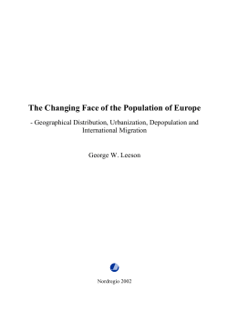 Geographical Distribution, Urbanization, Depopulation and