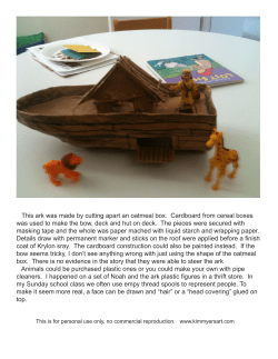 This ark was made by cutting apart an oatmeal box. Cardboard from