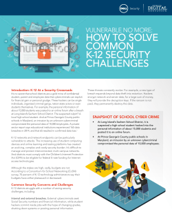 HOW TO SOLVE COMMON K-12 SECURITY CHALLENGES