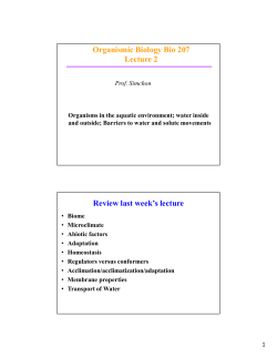 Organismic Biology Bio 207 Lecture 2 Review last week`s lecture
