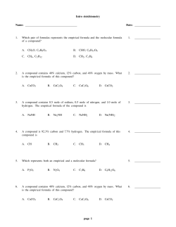 Intro stoichiometry Name: Date: 1. Which pair of formulas represents