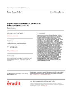 Childhood in Calgary`s Postwar Suburbs: Kids, Bullets, and