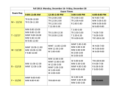 Exam Day Exam Times 9:00-11:00 AM 12:30-2:30 PM 3:00