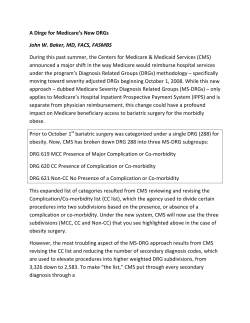 A Dirge for Medicare`s New DRGs