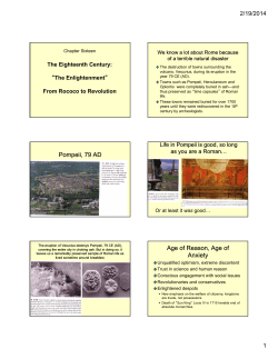 Pompeii, 79 AD Age of Reason, Age of Anxiety Age of Reason, Age