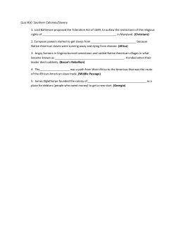 Quiz #10: Southern Colonies/Slavery 1. Lord