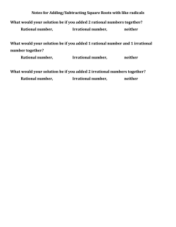 Notes for Adding/Subtracting Square Roots with like radicals What
