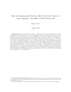 How Do Informational Frictions Affect the Firm`s Choice of Asset