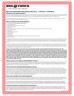 Big O Tires Nationwide Limited Repair Warranty – 12 Months