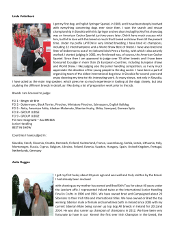 Linda Vol&aacute;rikov&aacute; I got my first dog, an English Springer Spaniel, in