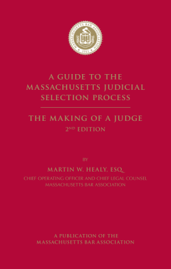 A GUidE tO thE MASSAchUSEttS jUdiciAl SElEctiON PROcESS thE