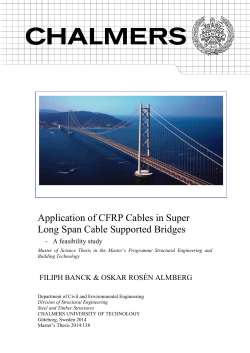 Application of CFRP Cables in Super Long Span Cable Supported