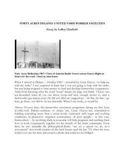 FORTY ACRES DELANO: UNITED FARM WORKER FACILITIES