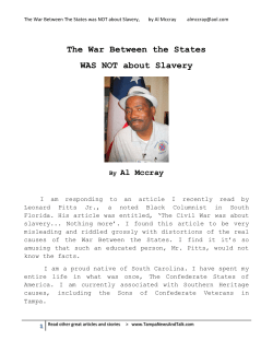 The War Between the States WAS NOT about Slavery
