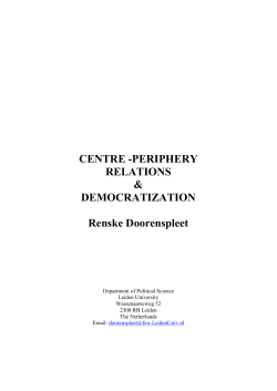 Centre Periphery Relations and Democratization