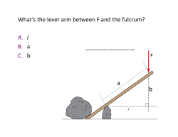 What`s the lever arm between F and the fulcrum? A