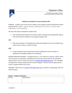 Petition by a Student for a Course Grade of AW PURPOSE: Students