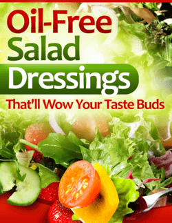 Oil-Free Salad Dressings - Uc-veg
