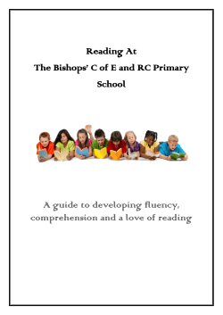 Reading At The Bishops` C of E and RC Primary School A guide to