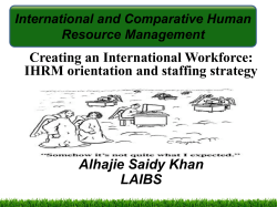 Creating an International Workforce: IHRM orientation and staffing