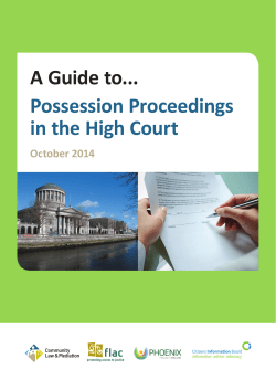 A Guide to... Possession Proceedings in the High Court