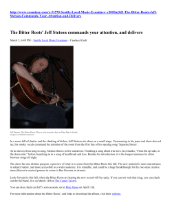 The Bitter Roots` Jeff Stetson commands your attention, and delivers