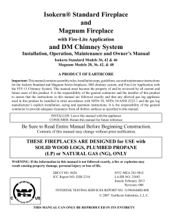 Isokern&reg; Standard Fireplace and Magnum