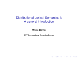 Distributional Lexical Semantics I: A general introduction