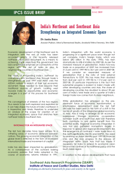 India`s Northeast and Southeast Asia: Strengthening an Integrated