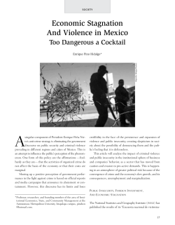 Economic Stagnation And Violence in Mexico Too Dangerous a