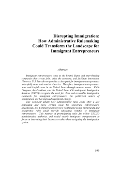 Disrupting Immigration: How Administrative Rulemaking Could