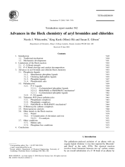 Advances in the Heck chemistry of aryl bromides and chlorides