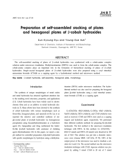 Preparation of self-assembled stacking of plates and hexagonal
