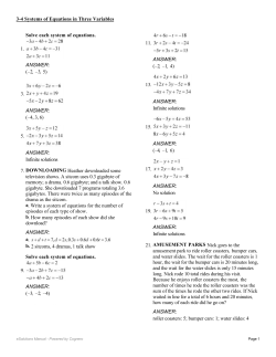 Solve each system of equations. 1. ANSWER: (&ndash;2, &ndash;3, 5) 3