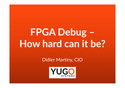 FPGA Debug &ndash; How hard can it be?