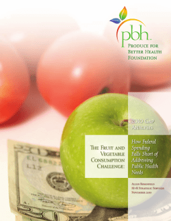 The Fruit and Vegetable Consumption Challenge: 2010 Gap Analysis