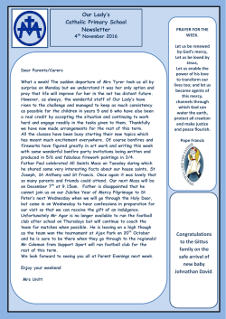 Our Lady`s Catholic Primary School Newsletter Congratulations to