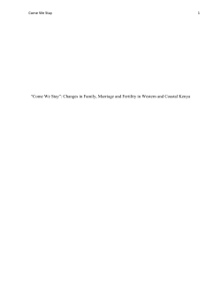 “Come We Stay”: Changes in Family, Marriage and Fertility in