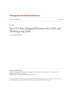 The US-China Safeguard Provision, the GATT, and Thinking Long