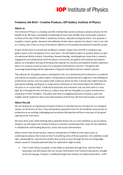 Freelance Job Brief &ndash; Creative Producer, IOP Gallery, Institute of